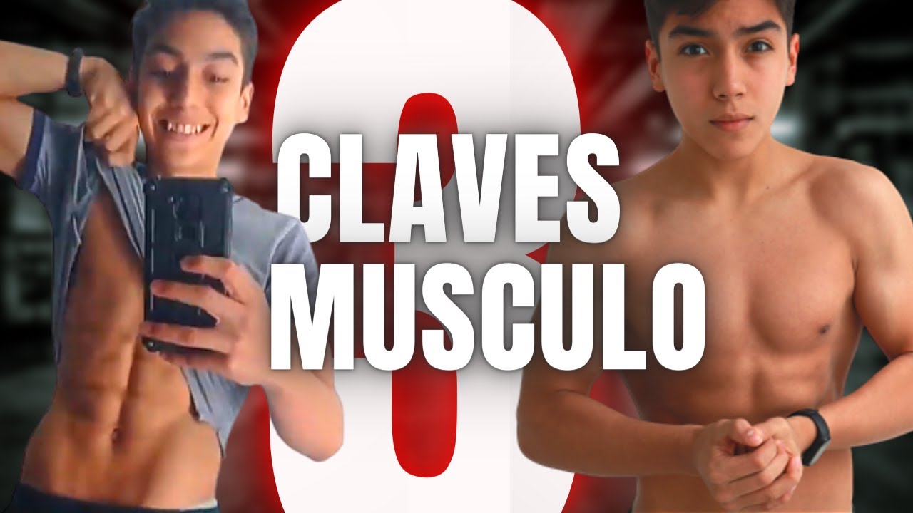 LAS 3 CLAVES PARA GANAR MASA MUSCULAR siendo ADOLESCENTE