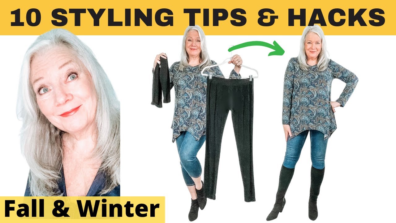 10 STYLING TIPS FOR FALL & WINTER OUTFITS, Look & Feel Years Younger ...