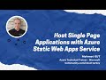 Host Single Page Applications with Azure Static Web Apps Service