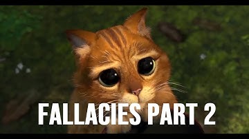 Fallacies in Argumentation: Part 2