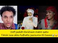 Uuff Jaalalli Ibsishaan Makif Qabu Adda Tiktok Kiyya Fudhadhu Jedhe Jarsa Iti Fide Didde