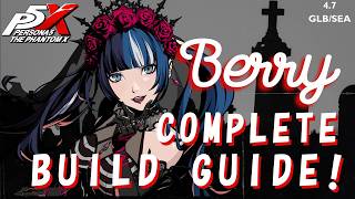 Berry COMPLETE Build Guide P5X 4 7