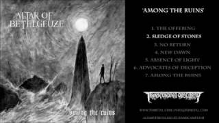 Altar of Betelgeuze - Sledge of Stones
