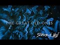 The Great Old Ones - "The Omniscient" (Official Streaming Video)