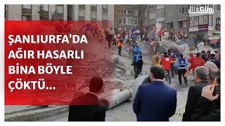 Şanlıurfada Ağır Hasarlı Bina Çöktü İçeriden Ses Geliyor, Onun Için Çalışmalar Yapılıyor