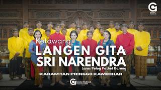 GENDING KETAWANG LANGEN GITA SRI NARENDRA (Laras Pelog Pathet Barang) - Karawitan Pringgo Kawedhar