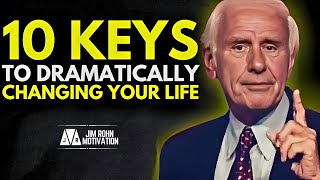 10 Ways to Dramatically Improve Your Life | Jim Rohn Motivational Speech
