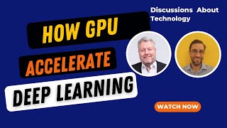 What are GPU accelerated neural networks | GPU in AI development | AI chips | AI in medicine