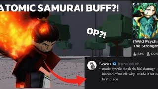 ATOMIC SAMURAI CAN ONE SHOT NOW. AND IT'S CRAZY! | The strongest battleground