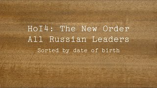 HOI4 The New Order: All Russian Leaders
