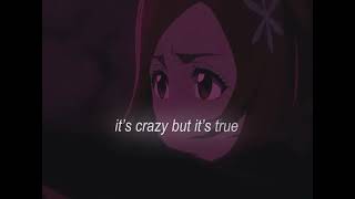 Ichihime edit | Ichigo Kurosaki and Orihime Inoue | BLEACH | Risk It All - Bruno Mars 