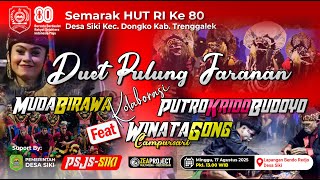 Download Lagu 🔴 Live Jaranan  Muda Birawa Kolaborasi Putro Krido Budoyo Feat Winata Gong - HUT RI 80 Desa Siki MP3