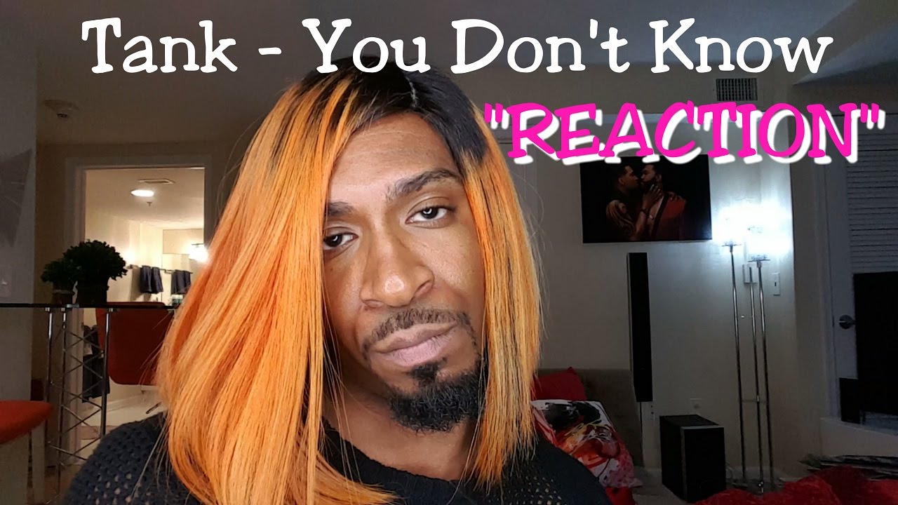 Tank feat. Wale | You Don't Know (REACTION) - YouTube
