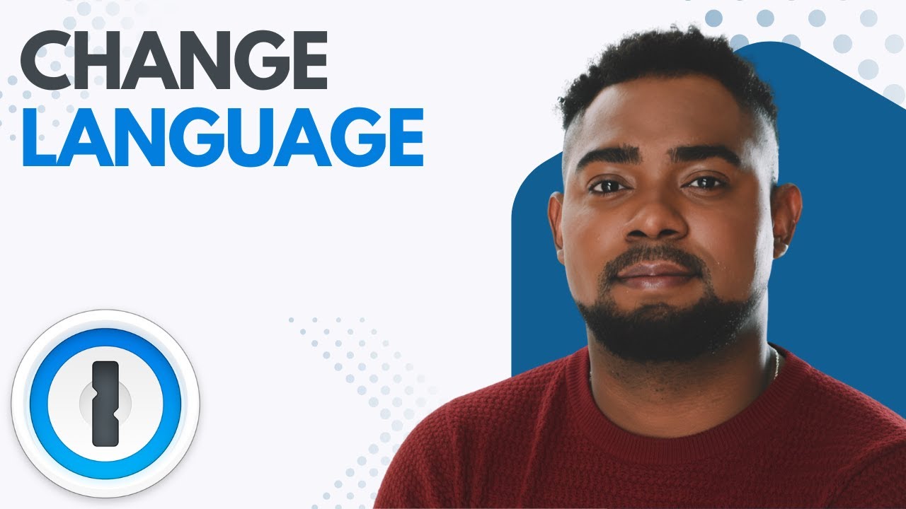 Изменить язык 1Password за считанные секунды (обновлённое руководство по настройкам)