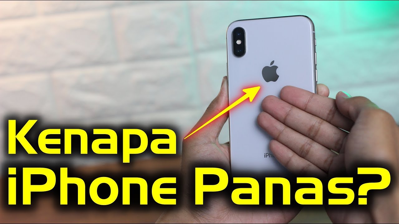 10 Cara Mengatasi Iphone Yang Cepat Panas Atau (Overheat) - Youtube