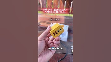 BỘ SẠC NHANH GỒM CỦ SẠC 120W VÀ CÁP SẠC DÙ 4 TRONG 1 | Lets.vn