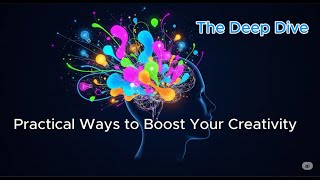 Practical Ways to Boost Your Creativity