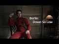 Berlin - Down So Low MV