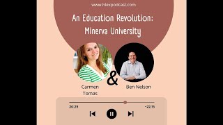 S1IE11 An Education Revolution: Inside Minerva University with Ben Nelson (Founder)
