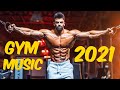 Gym Music 🔥 Workout Music 🔥 Best Motivation Music 2021 Fitness Training Music TOP Songs