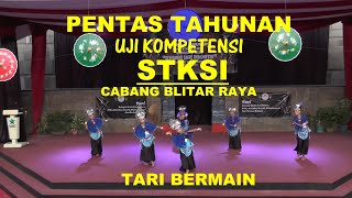TARI BERMAIN - UJI KOMPETENSI STKSI CABANG BLITAR RAYA TAHUN 2022