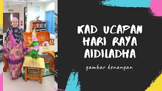 kad ucapan hari raya aidiladha bersama gambar kenangan