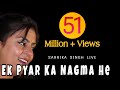 Ek Pyar Ka Nagma He  I :  Sarrika Singh Live | Laxmikant Pyarelal | Lata Mangeshkar |