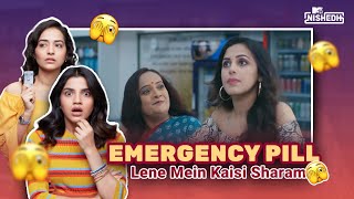 Struggles Of Buying Emergency Pills In India Ft. Diksha Juneja