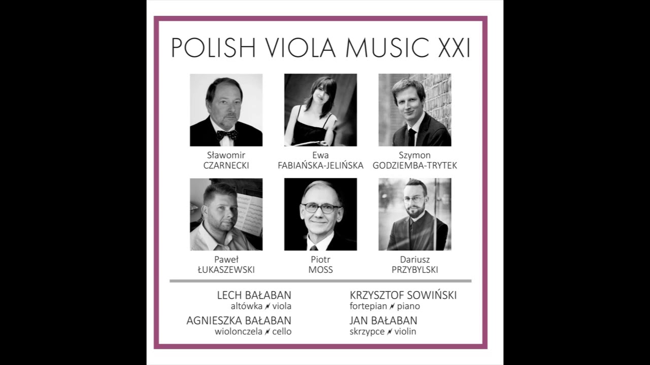 PIOTR MOSS - DEDICACE VI na skrzypce i altówkę JAN BAŁABAN - violin, LECH BAŁABAN - viola