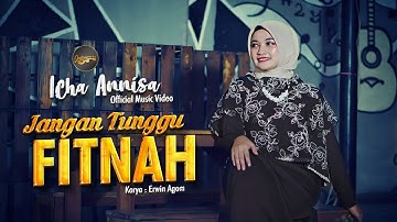 Zicha Anesha - Jangan Tunggu Fitnah (Official Music Video)