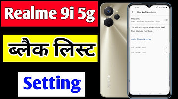 Realme 9i 5g blacklist setting | Realme 9i 5g me number block unblock kaise kare