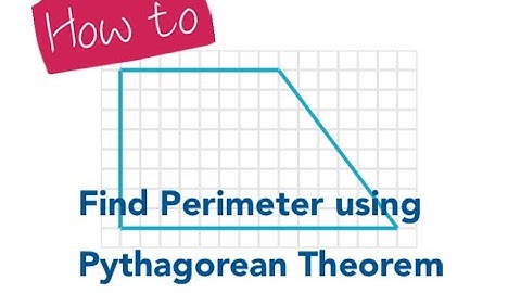 Perimeter using Pythagorean Theorem