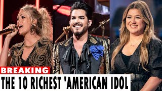 The 10 Richest 'American Idol' Contestants, Ranked by Net Worth