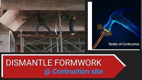 DISMANTLE FORMWORK - 014