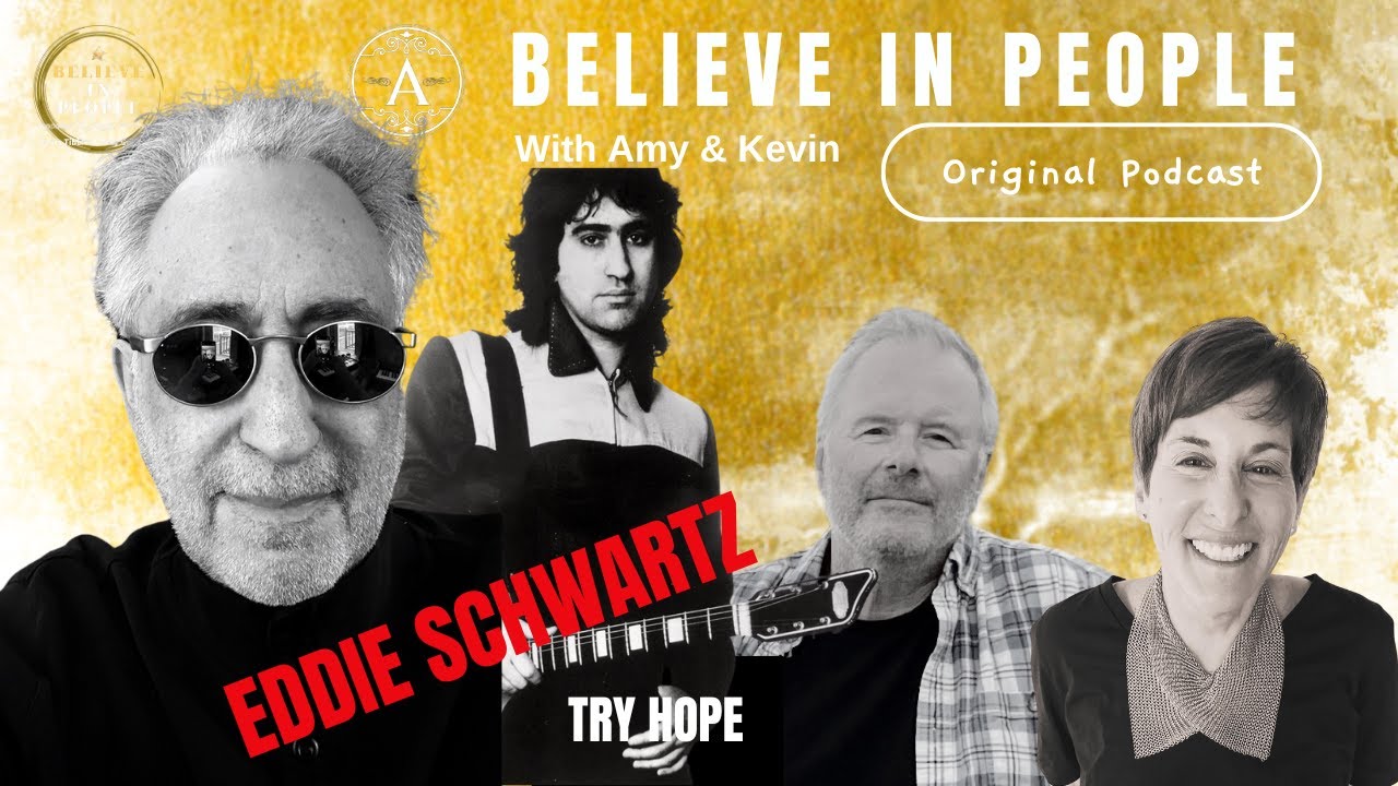 EP. 128: BELIEVE IN PEOPLE. Meet Eddie Schwartz - YouTube