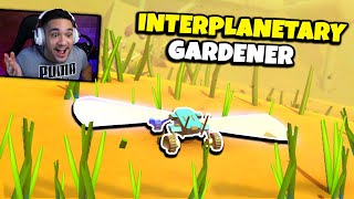 VIREI JARDINEIRO ESPACIAL nesse NOVO JOGO SATISFATÓRIO! Interplanetary Gardener screenshot 5