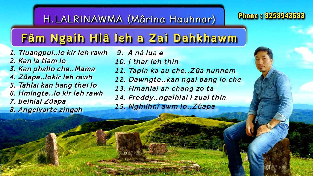 H.Lalrinawma (Mârina Hauhnar) -  Fam Ngaih Hlâ leh a Zai Dahkhawm