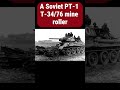 ⓐⓘ Soviet PT-1 T-3476 mine roller #soviet #t34 #t34tank #ww2 #mineroller #mine #soviettank #tank