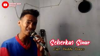 Download Lagu Seberkas Sinar Deddy Dores Cover by Ibrahim Daud || Lagu Nostalgia MP3 Download Lagu Seberkas Sinar Deddy Dores Cover by Ibrahim Daud || Lagu Nostalgia MP3