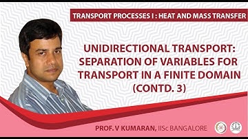Unidirectional transport: Separation of variables for transport in a finite domain (continued)