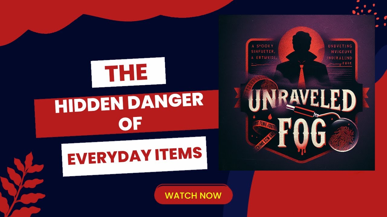 The Hidden Danger How Everyday Items Murder Weapons YouTube