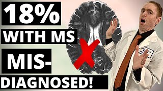 18% with Multiple Sclerosis are Misdiagnosed! [Data from UCLA and Cedar Sinai]