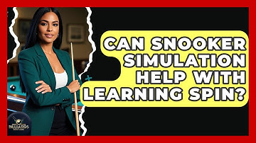 Can Snooker Simulation Help With Learning Spin? - Billiards Hustlers