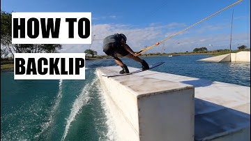 HOW TO DO A BACKLIP - WAKEBOARDING TUTORIAL