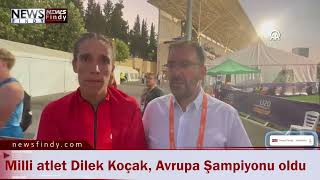 Milli atlet Dilek Koçak, Avrupa Şampiyonu oldu