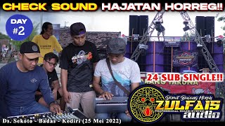 Cek sound 24 sub single Hajatan horeq ZULFAIS AUDIO