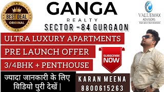 GANGA REALTY || LAUNCHING SOON ULTRA LUXURY APARTMENTS || INVESTMENT START @ 3.30CR gangarealty