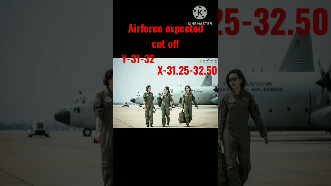 Airforce expected cut off 