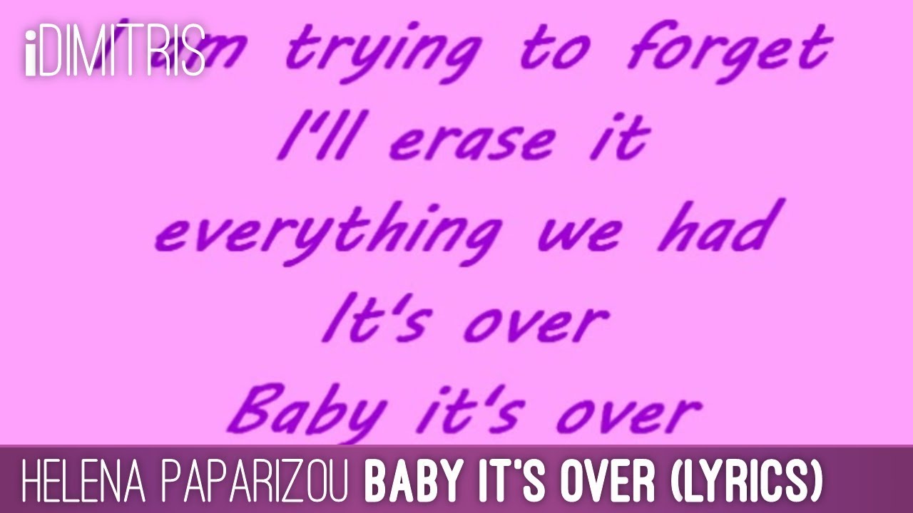 Helena Paparizou - Baby It's Over (Lyrics)