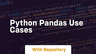 python pandas use cases
